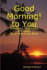 Good Morning! to You