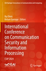 International Conference on Communication Security and Information Processing