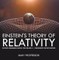 Einstein's Theory of Relativity - Physics Reference Book for Grade 5 | Children's Physics Books