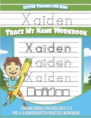 Xaiden Letter Tracing for Kids Trace my Name Workbook