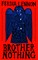 Brother Nothing