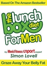 Lunch Box Diet: For Men - The Ultimate Male Diet & Workout Plan For Men's Health