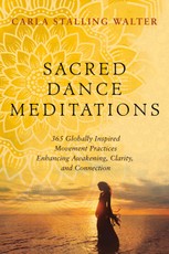 Sacred Dance Meditations