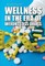 Wellness in the Era of Weight-Loss Drugs