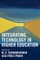 Integrating Technology in Higher Education