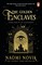 The Golden Enclaves