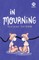 In Mourning