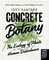 Concrete Botany