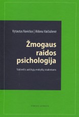Žmogaus raidos psichologija.