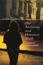 Our Runaway and Homeless Youth