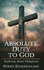 Absolute Duty to God
