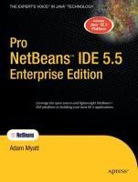 Pro NetBeans(TM) IDE 5.5 Enterprise Edition
