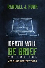 Death Will Be Brief