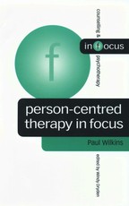 Person-Centred Therapy in Focus