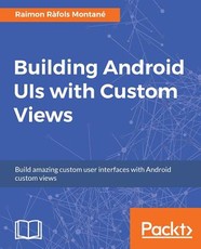 Building Android UIs with Custom Views