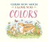 Guess How Much I Love You: Colors
