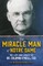 The Miracle Man of Notre Dame