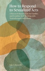 What to Do about 'Sexualised Behaviours' in Autism and Additional Needs