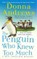 The Penguin Who Knew Too Much
