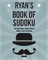 Ryan's Book Of Sudoku