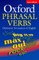 Oxford Phrasal Verbs Dictionary