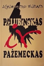 Palubinskas ir Pažemeckas