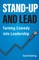 Stand-Up and Lead