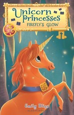 Unicorn Princesses: Firefly's Glow
