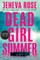 Dead Girl Summer