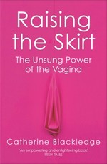 Raising the Skirt