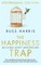 The Happiness Trap