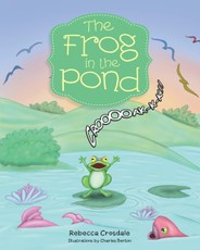 Crosdale, R: Frog in the Pond