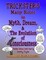 Trickster's Many Roles in Myth, Dream, & the Evolution of Consciousness