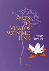 Savęs ir visatos pažinimo link. 3 knyga