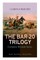 THE BAR-20 TRILOGY - Complete Western Series
