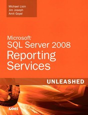 Microsoft SQL Server 2008 Reporting Services Unleashed