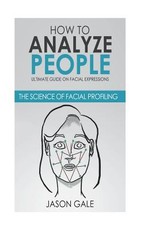 How to Analyze People