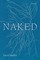 Naked
