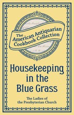 Housekeeping in the Blue Grass
