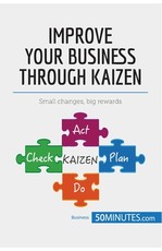 Improve Your Business Through Kaizen