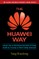 The Huawei Way
