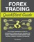 Forex Trading QuickStart Guide