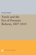 Yorck and the Era of Prussian Reform