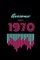 awesome since 1970