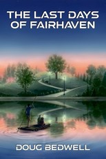 The Last Days of Fairhaven