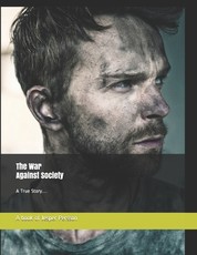 The War Against Society