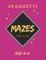 Spaghetti Mazes For Kids Age 4-6