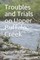 Troubles and Trials on Upper Buffalo Creek Part II