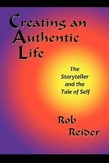 Creating an Authentic Life