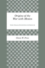 Origins of the War with Mexico